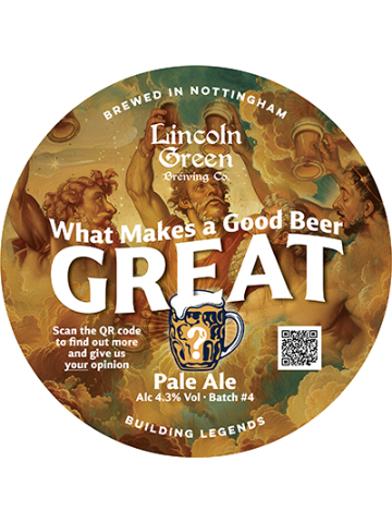 Lincoln Green - What Makes A Good Beer Great #4