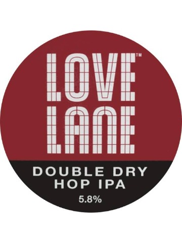 Love Lane - Double Dry Hop IPA