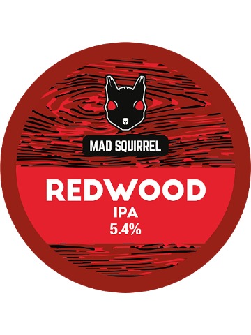 Mad Squirrel - Redwood