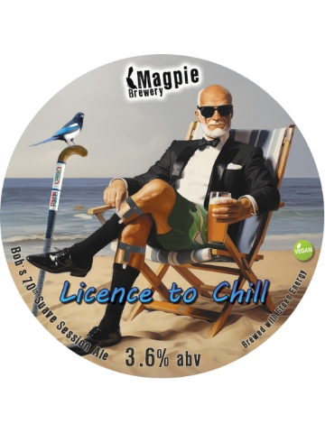 Magpie - Licence To Chill