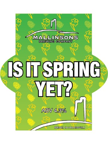 Mallinsons - Is It Spring Yet?
