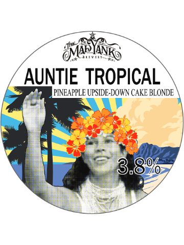 Mad Yank - Auntie Tropical