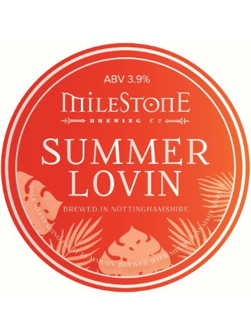 Milestone - Summer Lovin