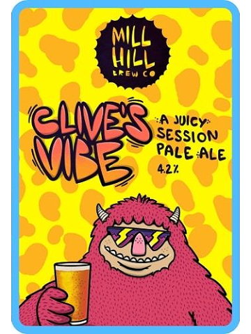 Mill Hill - Clive's Vibe
