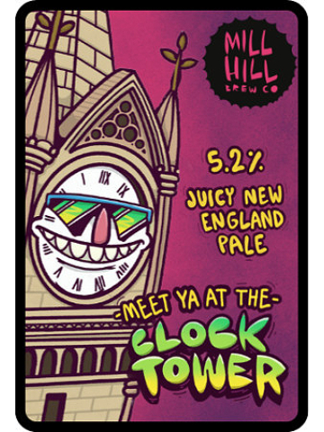 Mill Hill - Meet Ya At The Clock Tower