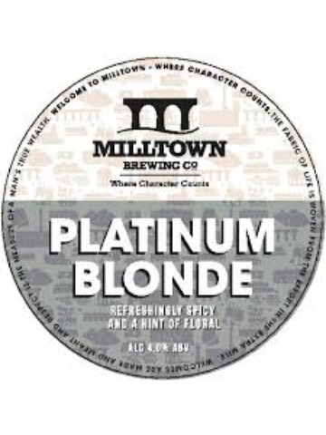 Milltown - Platinum Blonde