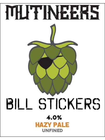 Mutineers - Bill Stickers