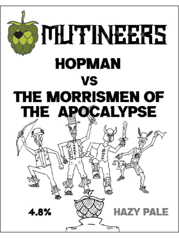 Mutineers - Hopman Vs The Morrismen Of The Apocalypse