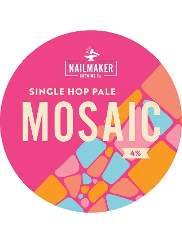 Nailmaker - Mosaic