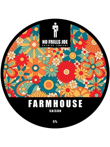 No Frills Joe - Farmhouse