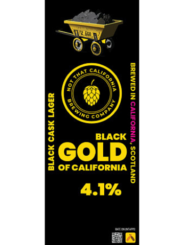 Not That California - Black Gold Of California
