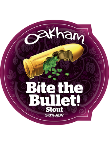Oakham - Bite The Bullet!