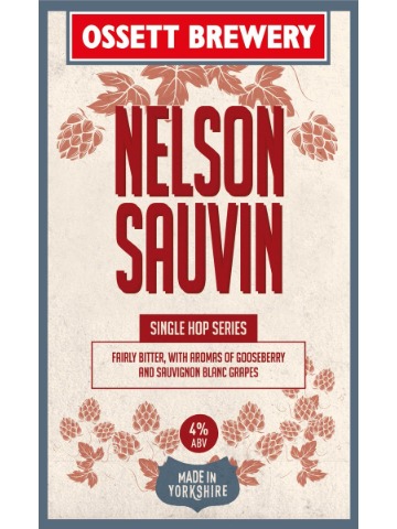 Ossett - Nelson Sauvin (No Longer Brewed)