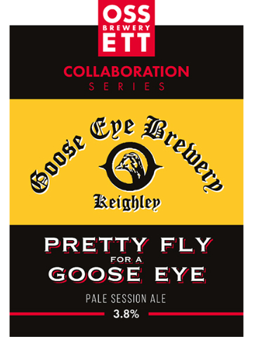 Ossett - Pretty Fly For A Goose Eye