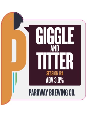 Parkway - Giggle and Titter