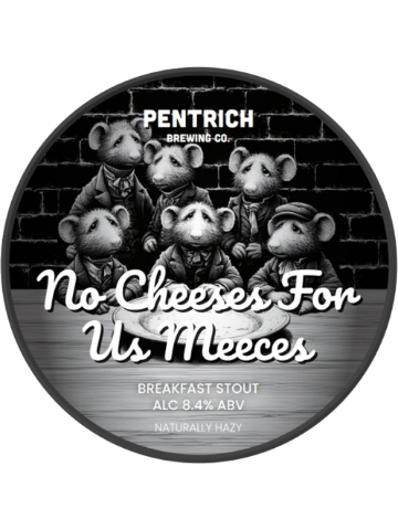 Pentrich - No Cheeses For Us Meeces