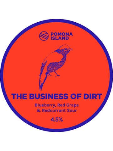 Pomona Island - The Business Of Dirt