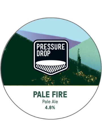 Pressure Drop - Pale Fire