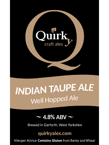 Quirky - Indian Taupe Ale