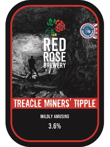 Red Rose - Treacle Miners Tipple