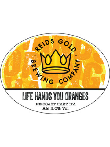 Reids Gold - Life Hands You Oranges