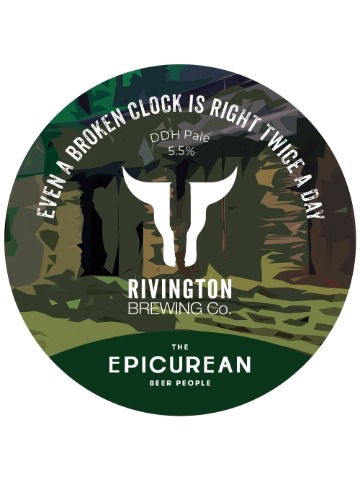 Rivington - Even A Broken Clock Is Right Twice A Day