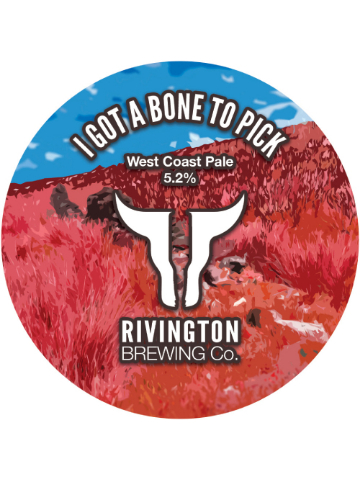 Rivington - I Got A Bone To Pick