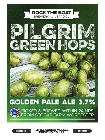 Rock The Boat - Pilgrim Green Hops
