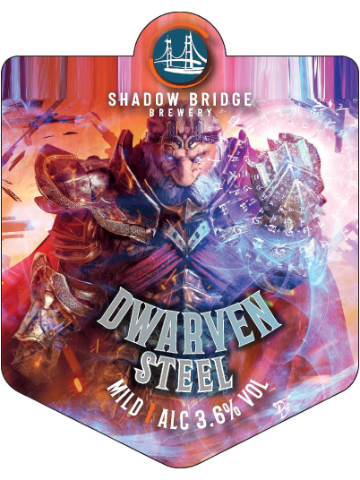 Shadow Bridge - Dwarven Steel