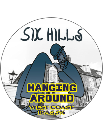 Six Hills - Hanging Around - Centennial