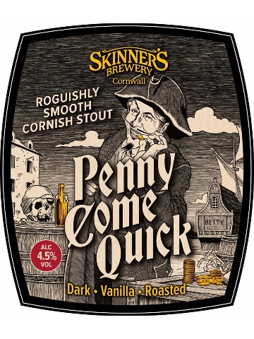 Skinners - Penny Come Quick