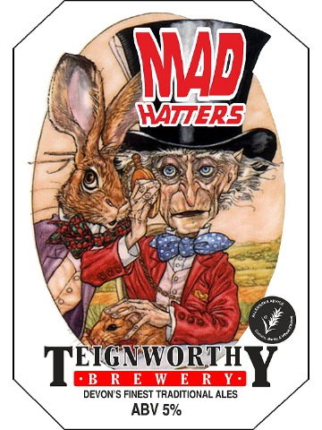Teignworthy - Mad Hatters