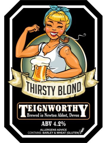 Teignworthy - Thirsty Blonde