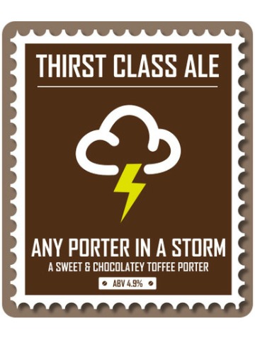 Thirst Class - Any Porter in a Storm