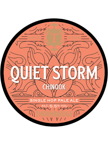 Thornbridge - Quiet Storm - Chinook