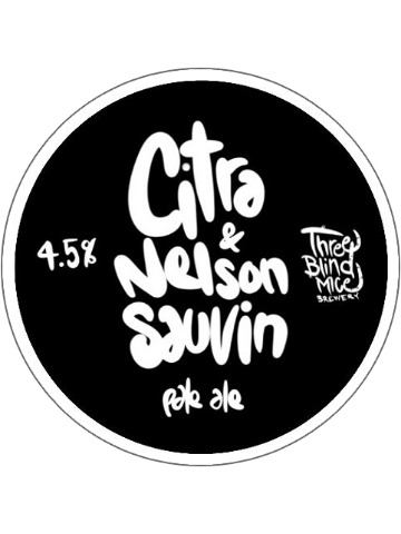Three Blind Mice - Pale Ale - Citra & Nelson Sauvin
