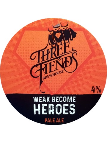 Three Fiends - Weak Become Heroes