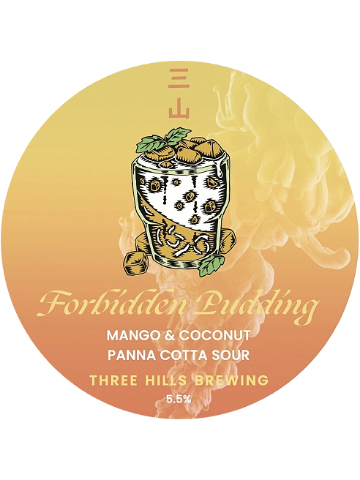 Three Hills - Forbidden Pudding