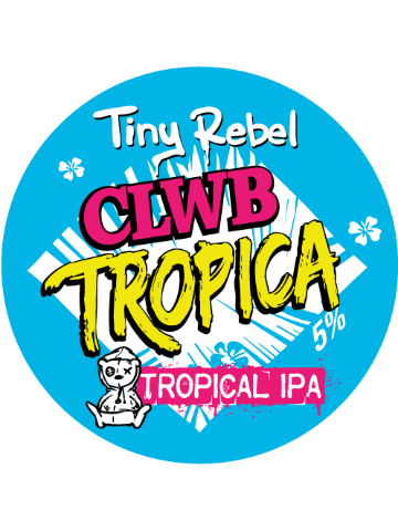 Tiny Rebel - Clwb Tropica