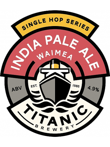 Titanic - India Pale Ale: Waimea