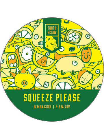 Tooth & Claw - Squeeze Please