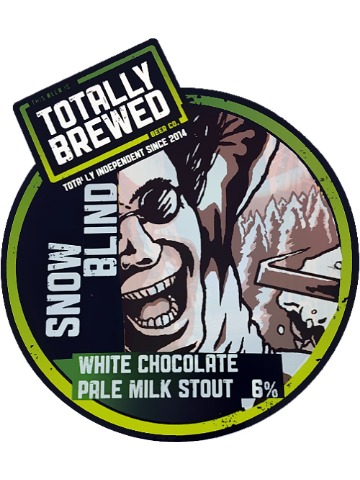 Totally Brewed - Snow Blind