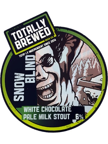 Totally Brewed (No Longer In Business) - Snow Blind