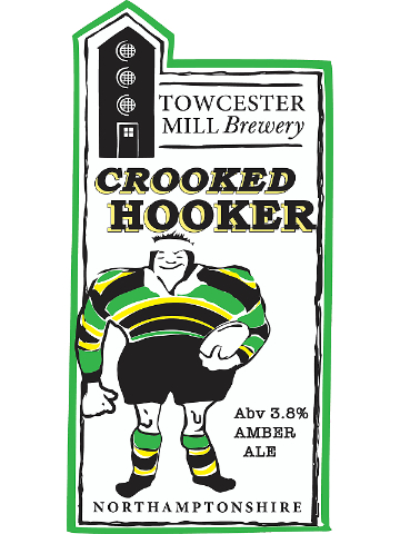 Towcester Mill - Crooked Hooker