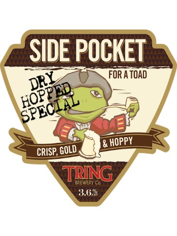 Tring - Side Pocket For A Toad - Dry Hopped Special