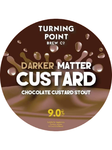 Turning Point - Darker Matter Custard