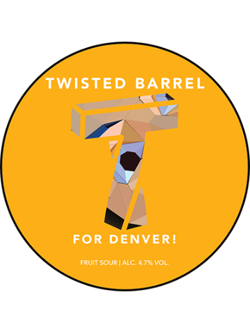 Twisted Barrel - For Denver!