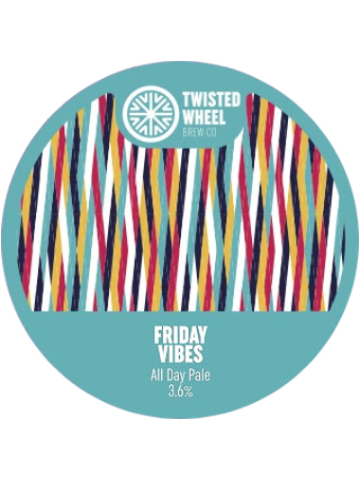 Twisted Wheel - Friday Vibes