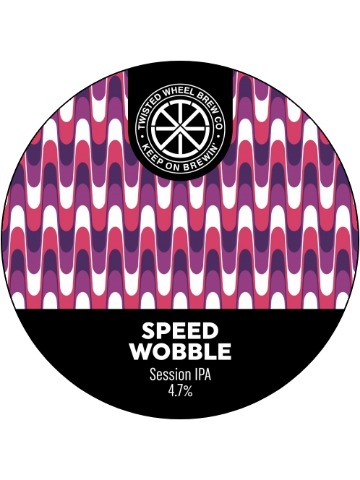 Twisted Wheel - Speed Wobble (No Longer Brewed)