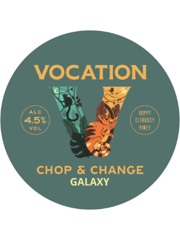 Vocation - Chop & Change - Galaxy